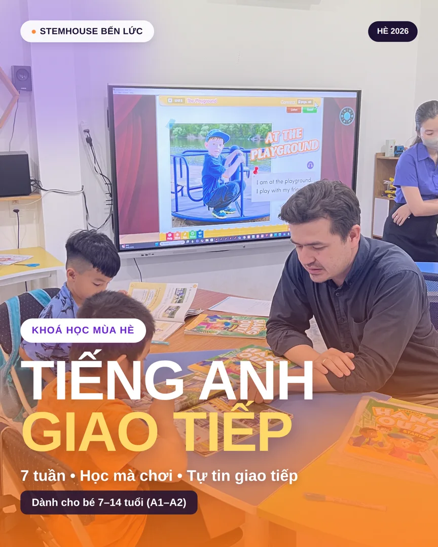 Khoá hè tiếng Anh giao tiếp 2026 — dành cho bé 7–14 tuổi (A1–A2)